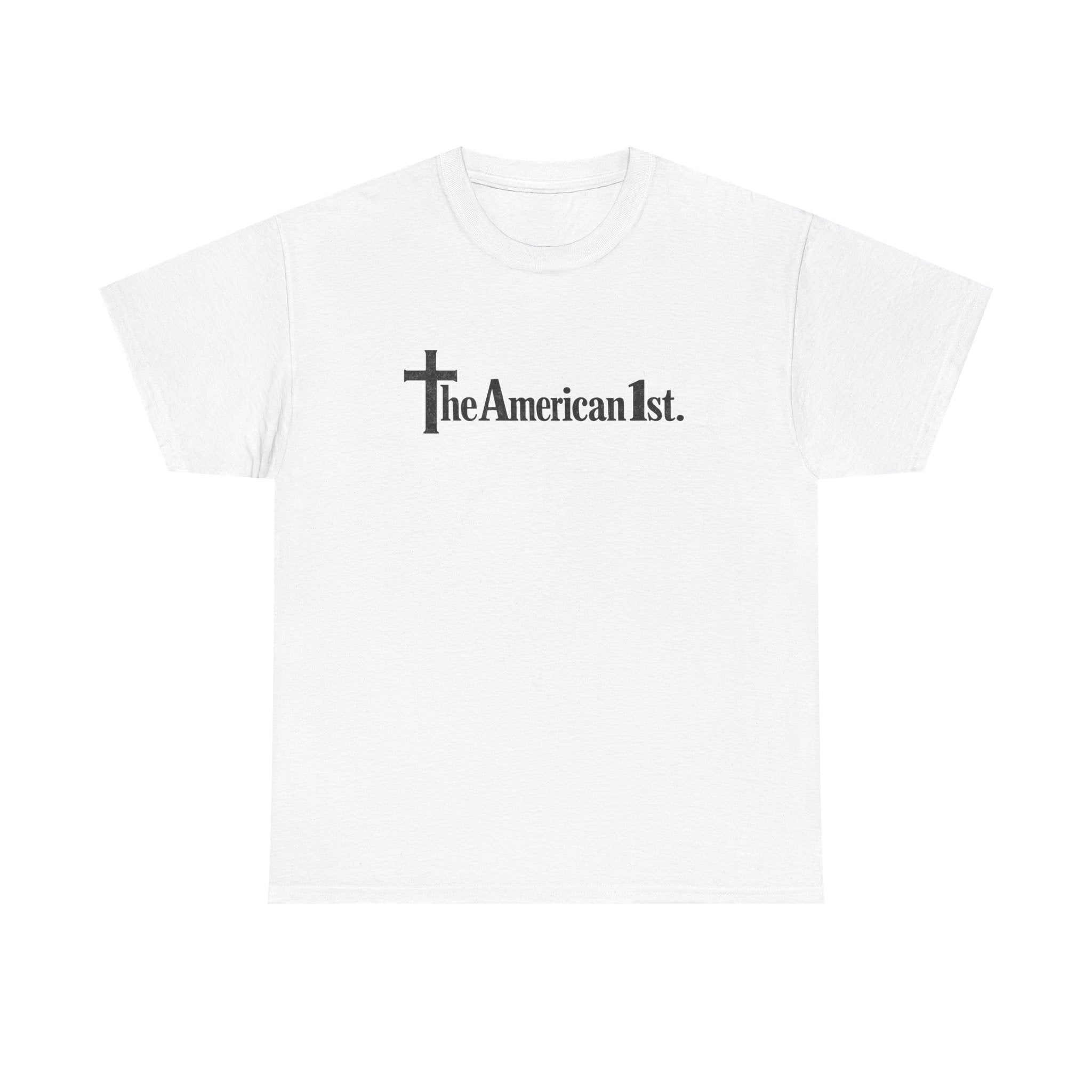 theAmerican1st. T-Shirt