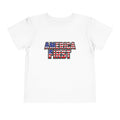 America First Toddler T-Shirt